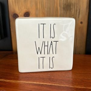 Rae Dunn “it is what it is” ceramic decor